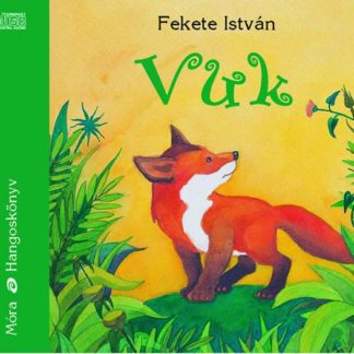 Fekete István Vuk hangoskönyv audio CD