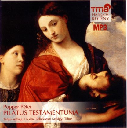 Popper Péter: Pilátus testamentuma hangosköny