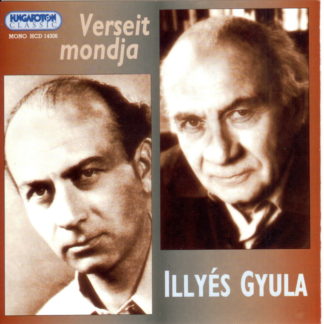 Verseit mondja Illyés Gyula (audio CD)-0