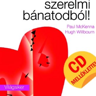 Gyógyulj ki szerelmi bánatodból! (könyv + CD)-0