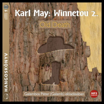Karl May: Wineetou 2. Old Death mp3 hangoskönyv
