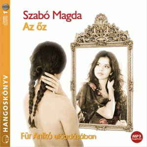 Szabó Magda. Az őz hangoskönyv