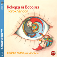 Kököjszi és Bobojsza (MP3 CD)-0