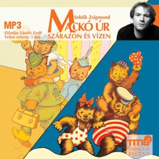 Mackó úr szárazon és vizen (MP3 CD)-0
