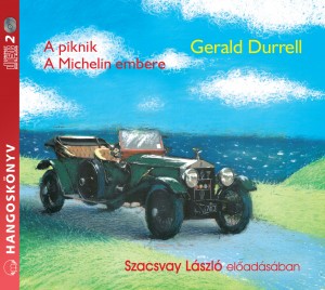 A piknik – A Michelin embere (Audio CD)