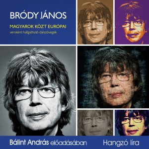 Magyarok közt európai – versként hallgatható dalszövegek