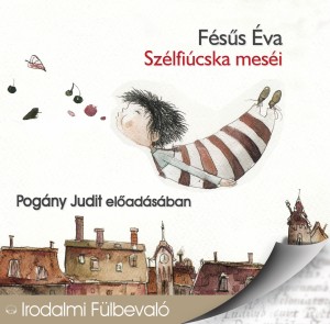 Szélfiúcska meséi - Fésűs Éva (audio CD)-0