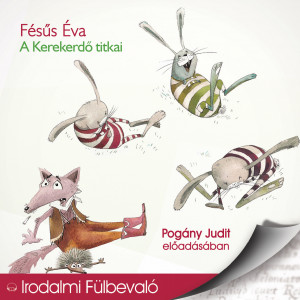 A Kerekerdő titkai - Fésüs Éva (audio CD)-0