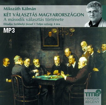 Két választás Magyarországon 2. (MP3 CD)
