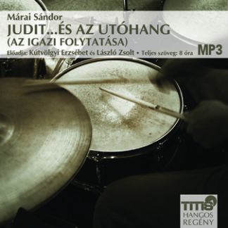 Judit …és az utóhang (Az igazi III.)   (MP3 CD)