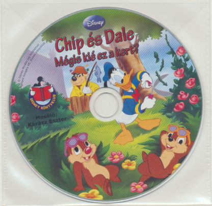 Chip és Dale: Kié is ez a kert? – Walt Disney – Hangoskönyv (audio CD)