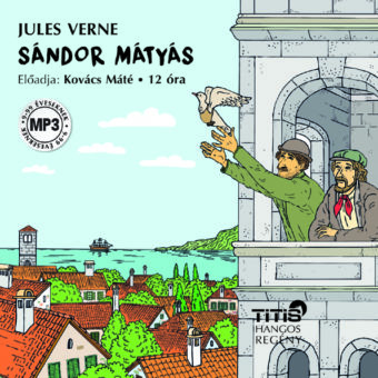Sándor Mátyás – hangoskönyv (MP3 CD)