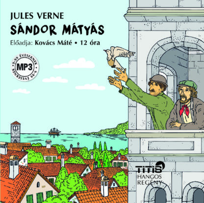 Sándor Mátyás – hangoskönyv (MP3 CD)
