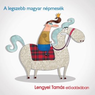 A legszebb magyar népmesék (CD)