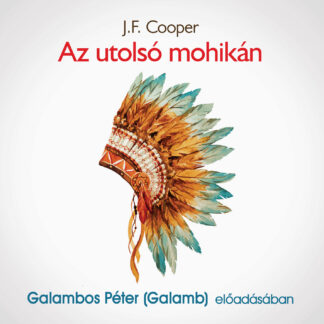J. F. Cooper Az utolsó mohikán