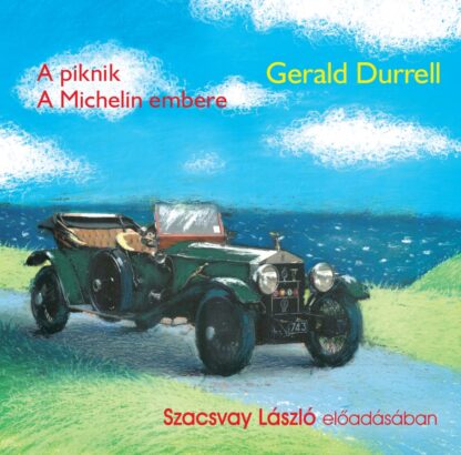 A piknik - A Michelin embere Gerald Durrell