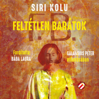 Feltétlen barátok (Letölthető)